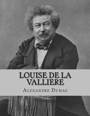 Louise de la Valliere 1530748445 Book Cover