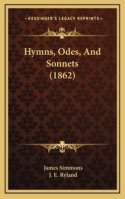 Hymns, Odes, And Sonnets (1862) 1165502461 Book Cover
