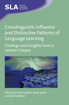 Crosslinguistic Influence and Distinctive Patte... 1783098767 Book Cover
