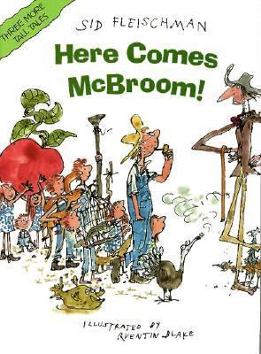 Here Comes McBroom: Three More Tall Tales 0688111602 Book Cover