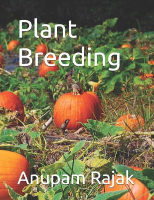 Plant Breeding B0FWYLMZXP Book Cover