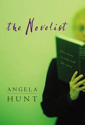 The Novelist: Her Story Is Only Half the Story 1595541586 Book Cover