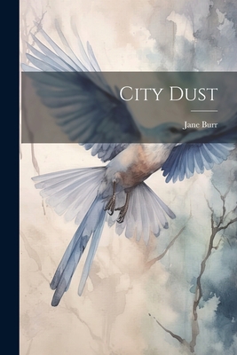 City Dust 1022167383 Book Cover