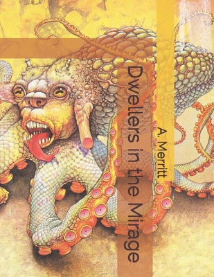 Dwellers in the Mirage 1661863027 Book Cover