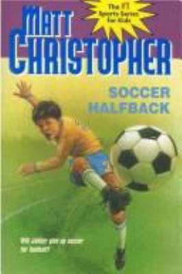 Soccer Halfback 0316139467 Book Cover