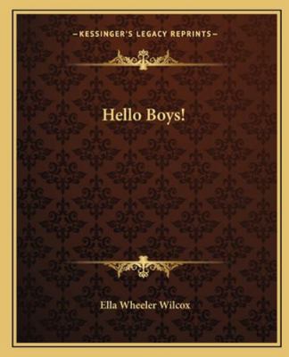 Hello Boys! 1162665610 Book Cover