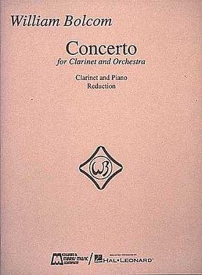 William Bolcom - Concerto for Clarinet & Orches... 0793552737 Book Cover