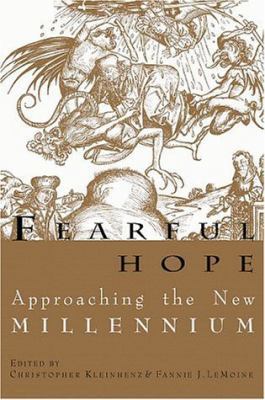 Fearful Hope: Approaching The New Millenium 0299164306 Book Cover