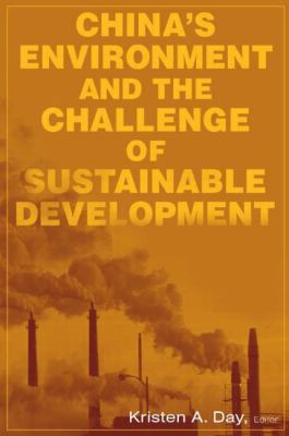China's Environment and the Challenge of Sustai... 0765614715 Book Cover