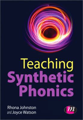 Teaching Synthetic Phonics (Teaching Handbooks ... 1844451216 Book Cover