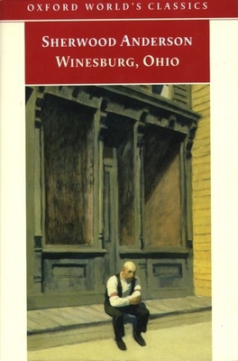 Winesburg, Ohio 0192839772 Book Cover