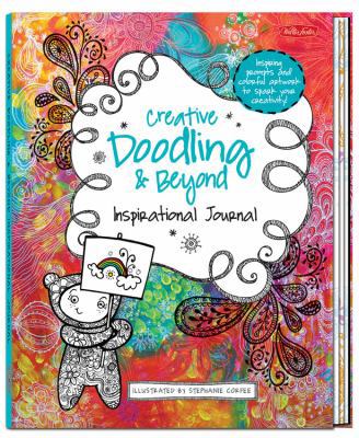 Creative Doodling & Beyond Inspirational Journal 1600584233 Book Cover