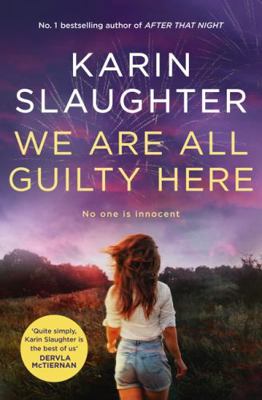 We Are All Guilty Here: The gripping and exciti... 1460764404 Book Cover