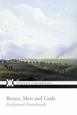 Beasts, Men, and Gods 1649652097 Book Cover