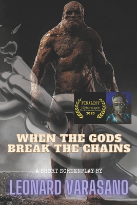 When The Gods Break The Chains B08GG2DJ6L Book Cover