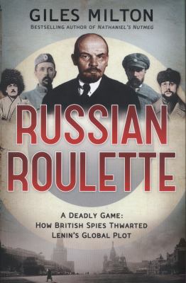 Russian Roulette: A Deadly Game: How British Sp... 1444737023 Book Cover