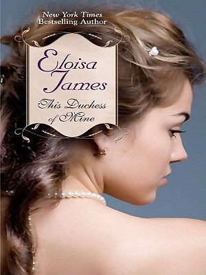 This Duchess of Mine [Large Print] 1410422577 Book Cover