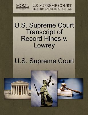 U.S. Supreme Court Transcript of Record Hines V... 1270209000 Book Cover