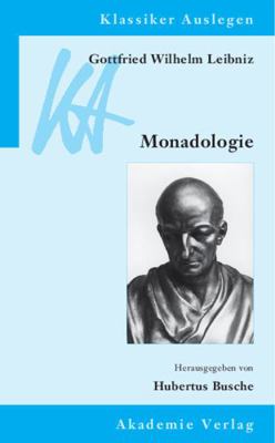 Gottfried Wilhelm Leibniz: Monadologie [German] 3050043369 Book Cover
