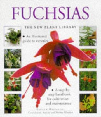 Fuchsias (The New Plant Library) B008MWP7YM Book Cover