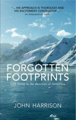 Forgotten Footprints: Lost Stories in the Disco... 1906998213 Book Cover