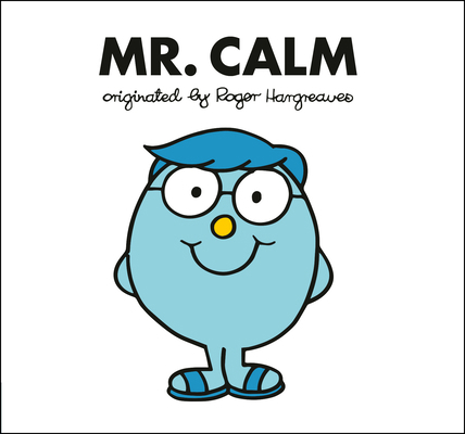 Mr. Calm 0593658337 Book Cover