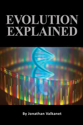 Evolution Explained 1544170572 Book Cover