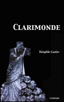 Clarimonde 1537272667 Book Cover