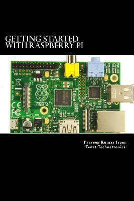 Getting Started with Raspberry Pi: System desig... 1492712663 Book Cover