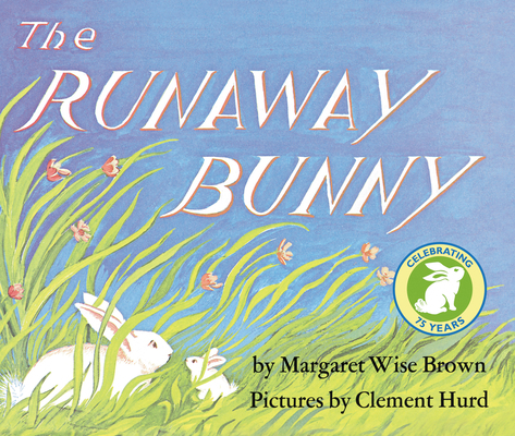The Runaway Bunny Lap Edition: An Easter and Sp... B007CKYEZI Book Cover