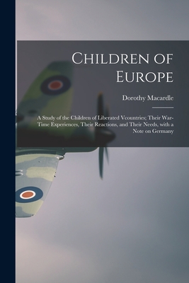 Children of Europe; a Study of the Children of ... 101334250X Book Cover