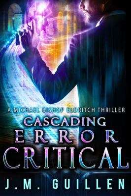 Paperback Cascading Error: Critical : A Science Fiction Technothriller Book