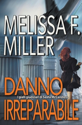 Danno irreparabile [Italian] B09X9DB5B1 Book Cover