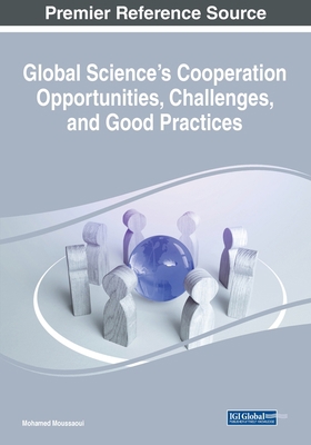 Global Science's Cooperation Opportunities, Cha... 1668478757 Book Cover