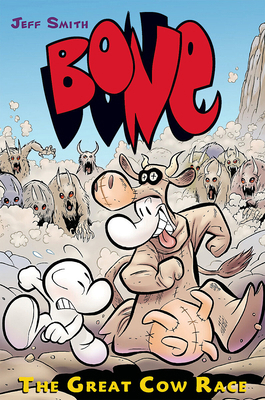 The Great Cow Race: A Graphic Novel (Bone #2): ... 0439706246 Book Cover