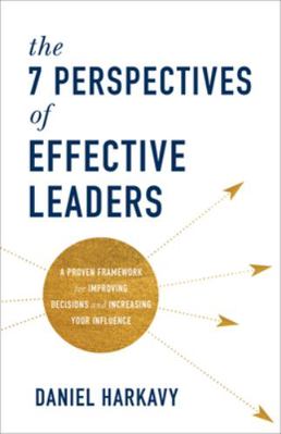 7 Perspectives of Effective Leaders: A Proven F... 1540901092 Book Cover