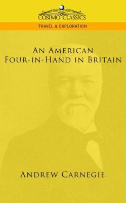 An American Four-In-Hand in Britain 1596055561 Book Cover