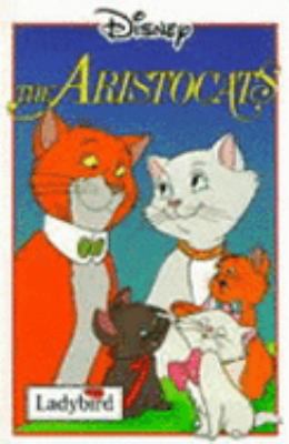 The Aristocats (Disney Book of the Film) 0721443699 Book Cover
