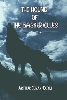 The Hound of the Baskervilles: The Valley of Fear B08WK2JTZ5 Book Cover