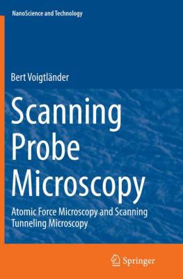 Scanning Probe Microscopy: Atomic Force Microsc... 3662505576 Book Cover