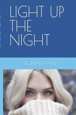 Light Up the Night B09M7DJJS5 Book Cover