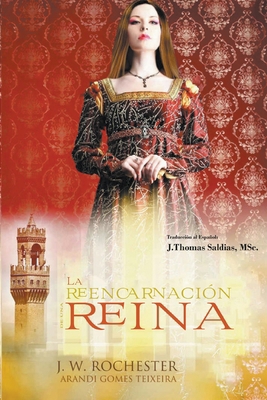 La Reencarnación de una Reina [Spanish] B0BSW89SVY Book Cover