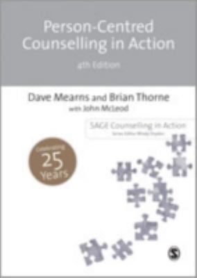 Person-Centred Counselling in Action 1446252523 Book Cover