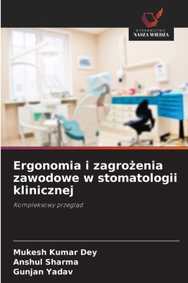 Ergonomia i zagro&#380;enia zawodowe w stomatol... [Polish] 6209091415 Book Cover