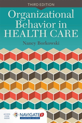 Organizational Behavior in Health Care 1284051048 Book Cover