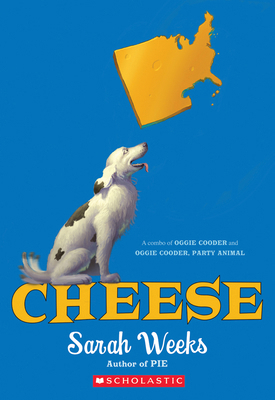 Cheese: A Combo of Oggie Cooder and Oggie Coode... 0545939577 Book Cover
