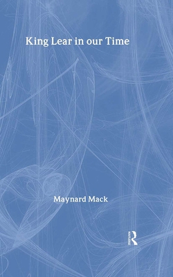 King Lear in our Time 0415352967 Book Cover