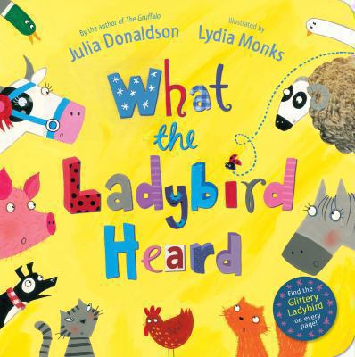 What the Ladybird Heard 0230757375 Book Cover