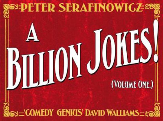 A Billion Jokes!: Volume One (1) 1447223489 Book Cover