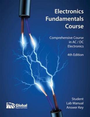Electronics Fundamentals Student Lab Manual Answer Key : GSC-2312A